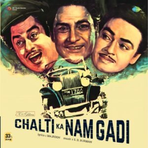 Chalti Ka Nam Gadi, S. D. Burman, Majrooh Sultanpuri, Vinyl Record, Lp