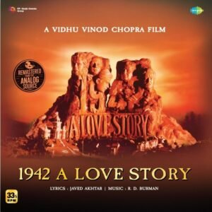 1942 A Love Story, Rahul Dev Burman, Javed Akhtar, Vinyl Record, Lp