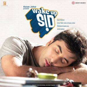 Wake Up Sid, Shankar Ehsaan Loy, Javed Akhtar, Vinyl Record, Lp